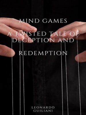 cover image of Mind Games  a Twisted Tale of Deception and   Redemption